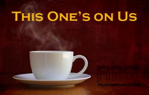 Source: http://www.first-tel.com/Specials/Free-Coffee