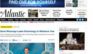 An example of Native Advertising as seen in "The Atlantic" where there is an article promoting the church of Scientology.