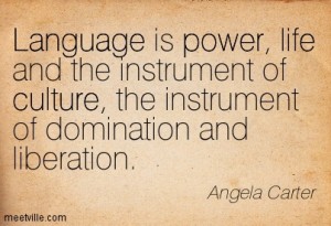 Quotation-Angela-Carter-culture-life-power-language-Meetville-Quotes-119649