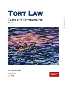 Tort Law: Cases and Commentaries