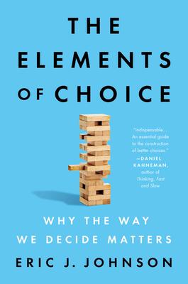 Cover of "The Elements of Choice" by Eric Johnson