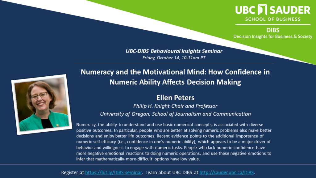 UBC-DIBS Seminar f. Ellen Peters, University of Oregon