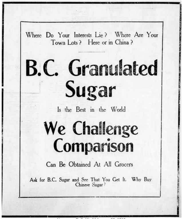 An Ad by B.C. Sugar asking Vancouver locals whether their interests lie "here or in China" and questioning: why buy Chinese sugar?