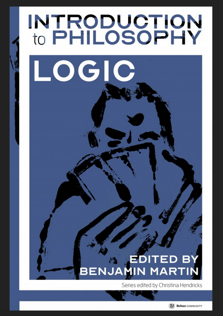 Book cover with the title Introduction to Philosophy: Logic, Edited by Benjamin Martin, with a painting of a person holding cards in their hand