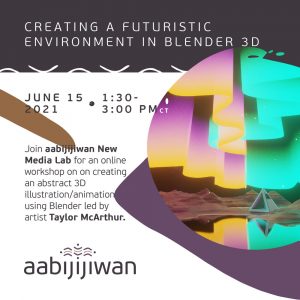 workshop with Aabijijiwan Media Lab
