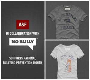Abercrombie & Fitch launch anti-bullying campaign with t-shirts.