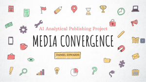 A1:Media Convergence