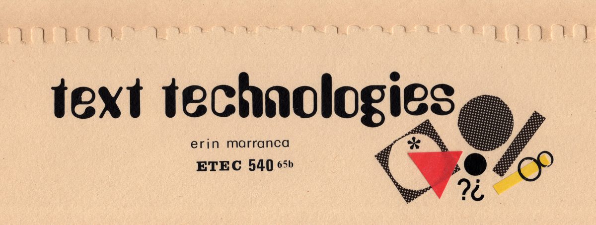 ETEC 540 65b: Text Technologies