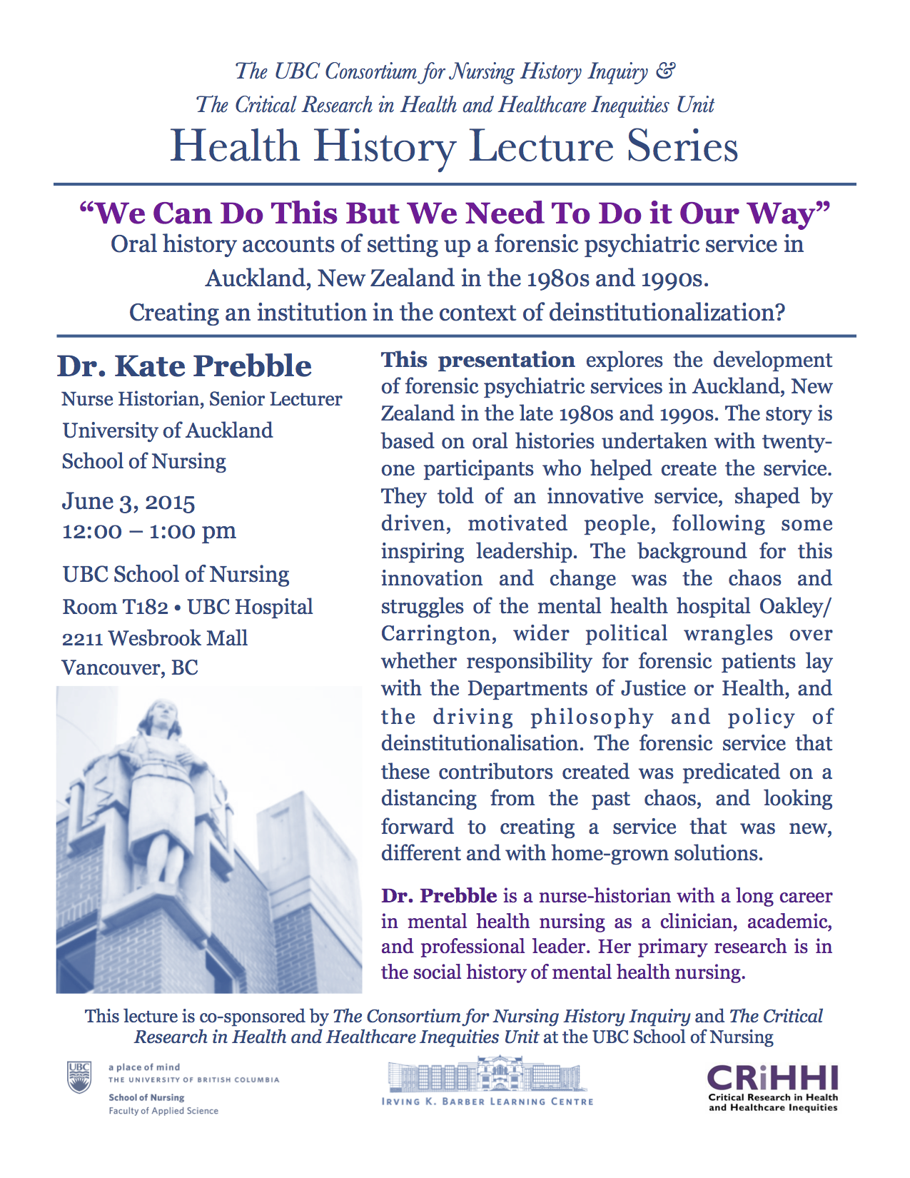 Health History Lecture: “We can do this but we need to do it our way”: Oral  History Accounts of Deinstitutionalization in New Zealand | Consortium for  Nursing History Inquiry at the University