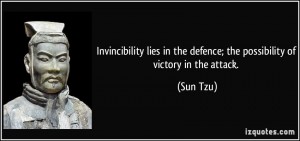 quote-invincibility-lies-in-the-defence-the-possibility-of-victory-in-the-attack-sun-tzu-188553