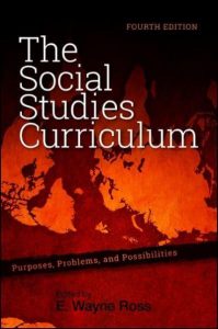 Book Cover: The Social Studies Curriculum (4th Ed)